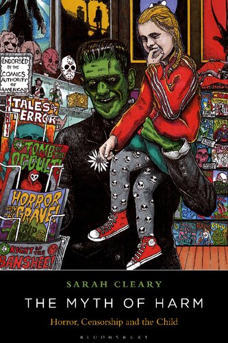 The Myth of Harm: Horror, Censorship and the Child