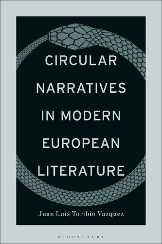 Circular Narratives in Modern European Literature