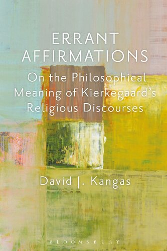 Errant Affirmations: On the philosophical meaning of Kierkegaard’s religious discourses