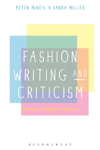 Fashion Writing and Criticism: History, Theory, Practice
