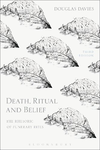 Death, Ritual and Belief: The Rhetoric of Funerary Rites