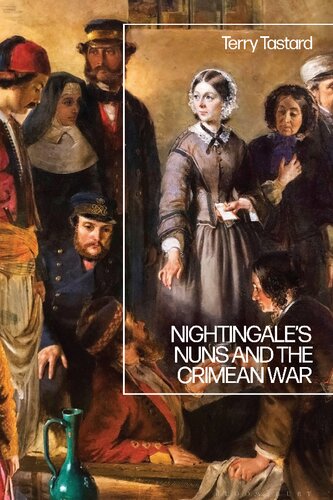 Nightingale’s Nuns and the Crimean War