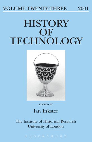 History of Technology Volume 23: Volume 23, 2011