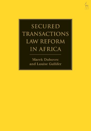 Secured Transactions Law Reform in Africa