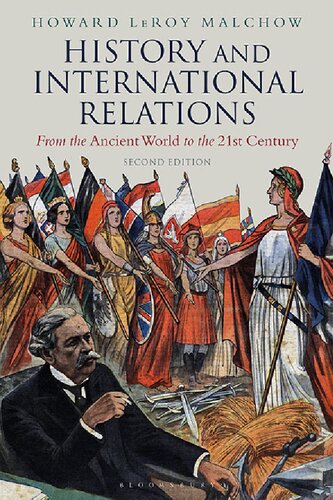 History and International Relations: From the Ancient World to the 21ST Century