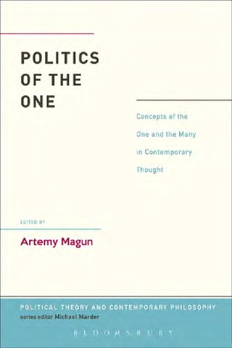 Politics of the One: Concepts of the One and the Many in Contemporary Thought