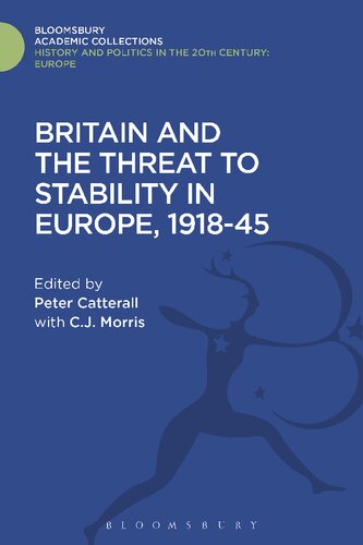 Britain and the Threat to Stability in Europe, 1918–45