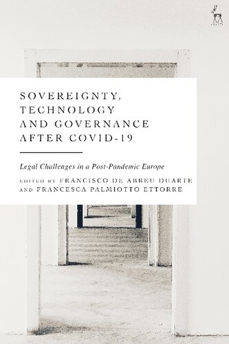 Sovereignty, Technology and Governance after COVID-19: Legal Challenges in a Post-Pandemic Europe