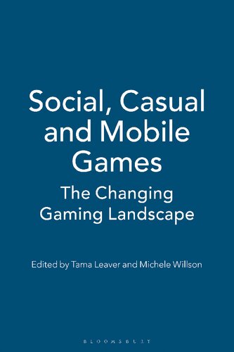 Social, Casual and Mobile Games: The changing gaming landscape