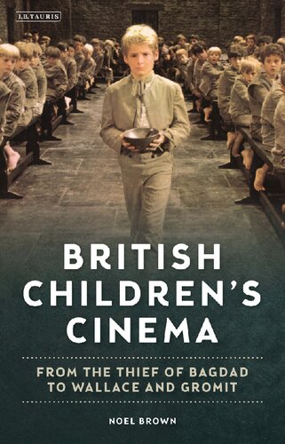 British Children’s Cinema: From the Thief of Bagdad to Wallace and Gromit