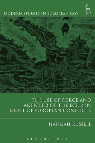 The Use of Force and Article 2 of the ECHR in Light of European Conflicts