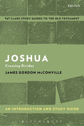 Joshua An Introduction and Study Guide: Crossing Divides