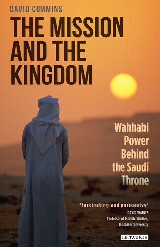 The Mission and the Kingdom: Wahhabi Power Behind the Saudi Throne