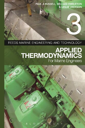 Reeds Marine Engineering and Technology Volume 3: Applied Thermodynamics for Marine Engineers