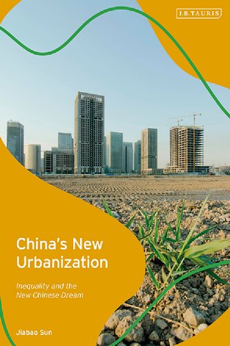 China’s New Urbanization: Inequality and the New Chinese Dream