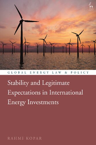 Stability and Legitimate Expectations in International Energy Investments