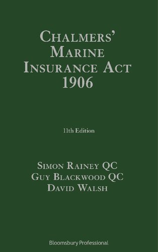 Chalmers’ Marine Insurance Act 1906