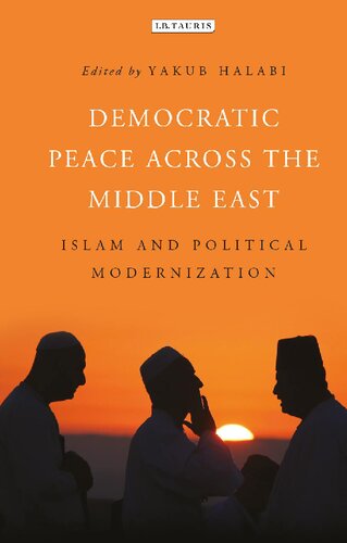Democratic Peace Across the Middle East: Islam and Political Modernization