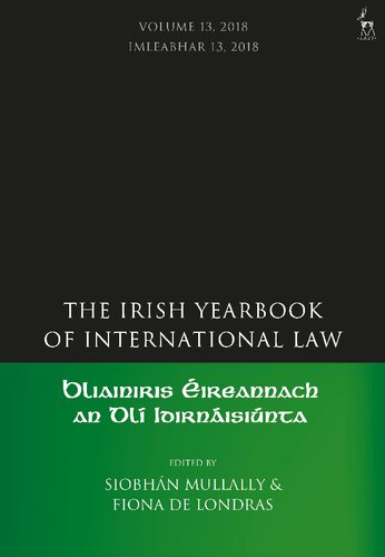 Bliainiris Éireannach an Dlí Idirnáisiúnta The Irish Yearbook of International Law Volume 13, 2018