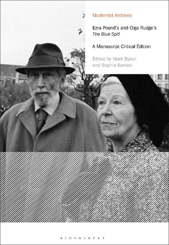 Ezra Pound’s and Olga Rudge’s The Blue Spill: A Manuscript Critical Edition