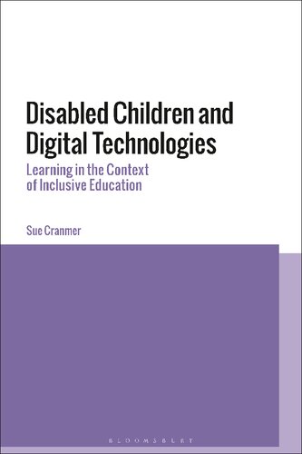 Disabled Children and Digital Technologies: Learning in the Context of Inclusive Education