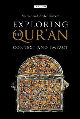 Exploring the Qur’an: Context and Impact