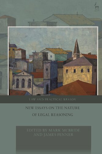 New Essays on the Nature of Legal Reasoning