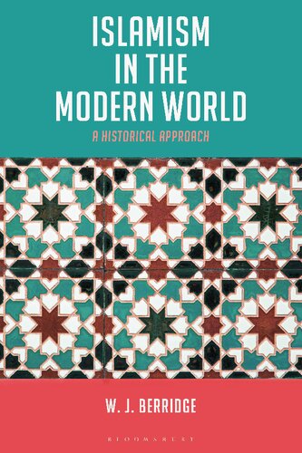 Islamism in the Modern World: A Historical Approach