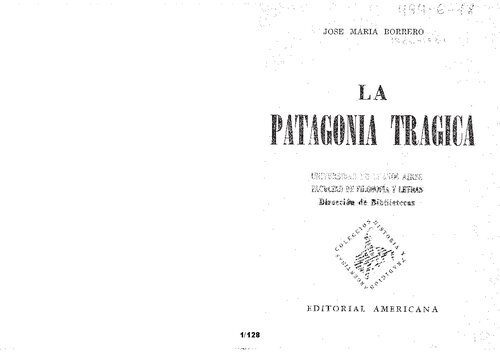 La Patagonia trágica