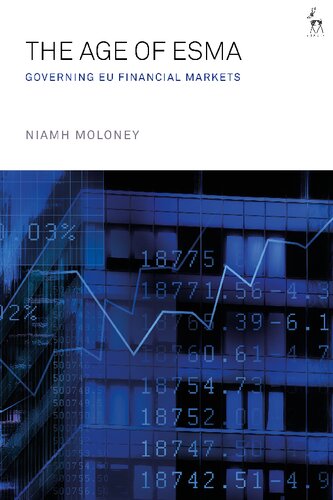 The Age of ESMA: Governing EU Financial Markets