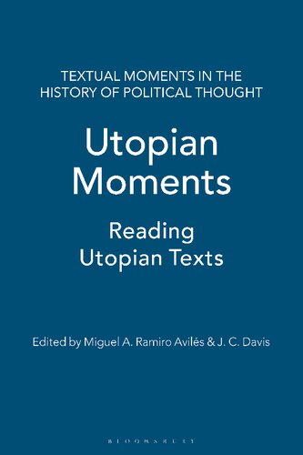Utopian Moments: Reading Utopian Texts