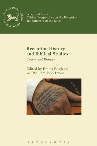 Reception History and Biblical Studies: Theory and Practice