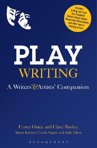 Playwriting: A Writers’ and Artists’ Companion