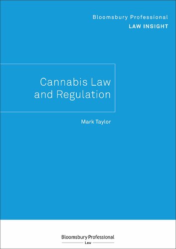 Bloomsbury Professional Law Insight Cannabis Law and Regulation