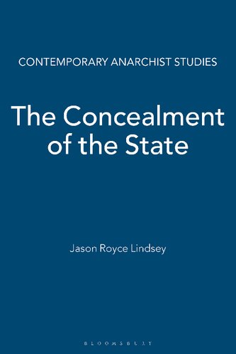 The Concealment of the State
