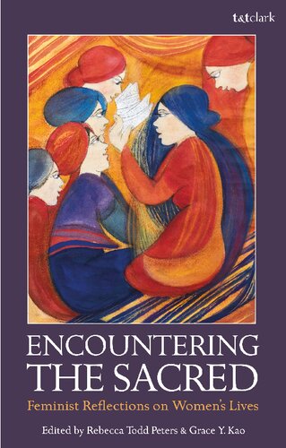 Encountering the Sacred: Feminist Reflections on Women’s Lives