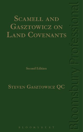 Scamell and Gasztowicz on Land Covenants