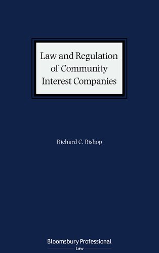 Law and Regulation of Community Interest Companies