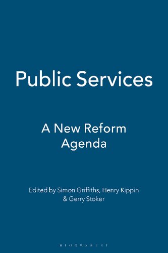 Public Services: A New Reform Agenda