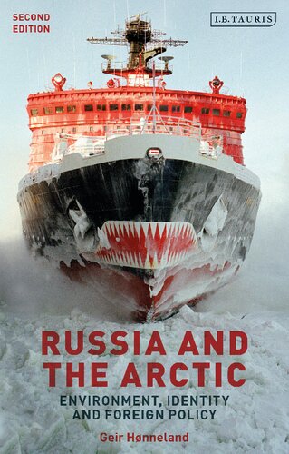 Russia and The Arctic: Environment, Identity and Foreign Policy