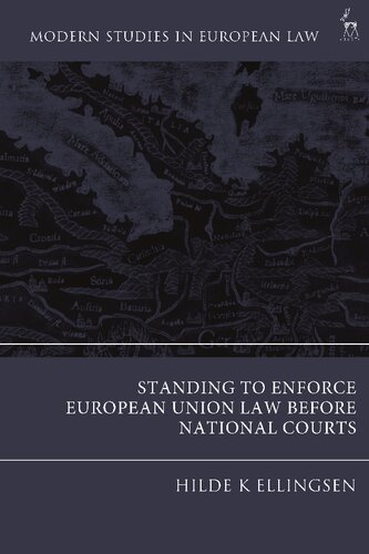 Standing to Enforce European Union Law before National Courts