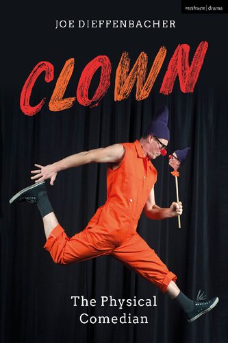 Clown: The Physical Comedian