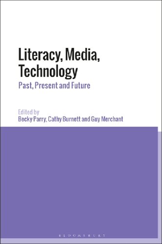 Literacy, Media, Technology: Past, Present and Future