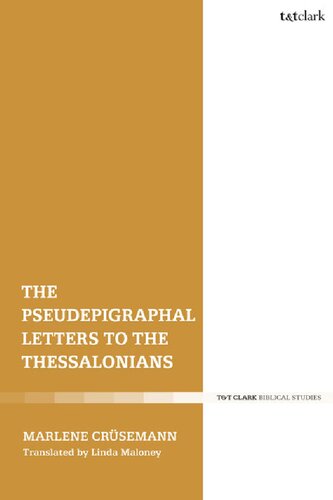 The Pseudepigraphal Letters to the Thessalonians