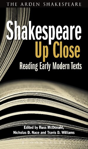 Shakespeare Up Close: Reading Early Modern Texts