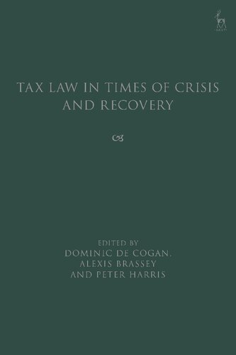 Tax Law in Times of Crisis and Recovery