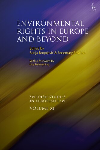 Environmental Rights in Europe and Beyond Volume Volume 11: Swedish Studies in European Law