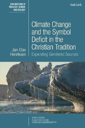 Climate change and the Symbol Deficit in the Christian Tradition: Expanding Gendered Sources