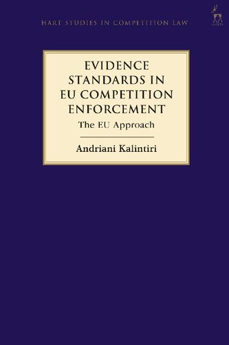 Evidence Standards in EU Competition Enforcement: The EU Approach