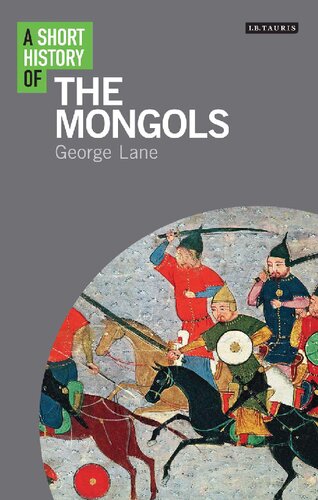 A Short History of The Mongols